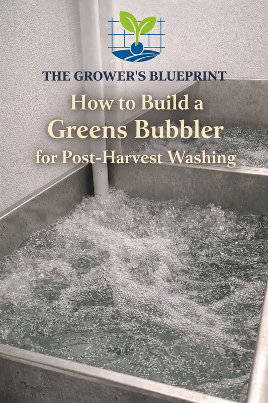 How to Build a Greens Bubbler for Post-Harvest Washing