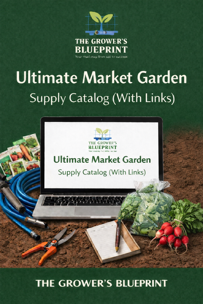 Ultimate Market Garden Supply Catalog (With Links)